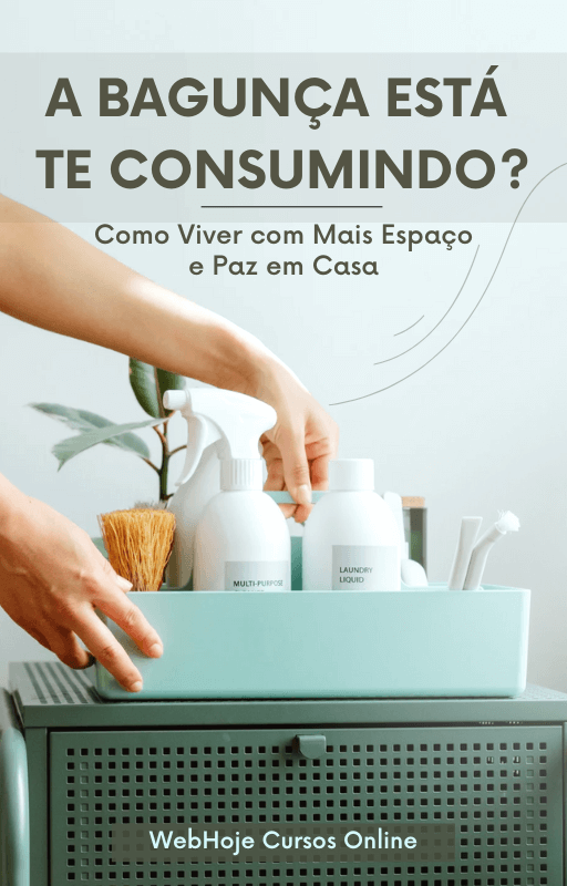 A Bagunça Está Te Consumindo? Como Viver com Mais Espaço e Paz em Casa