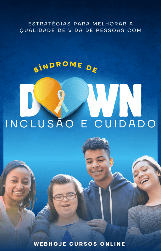 Inclusão e Cuidado – Estratégias para Melhorar a Qualidade de Vida de Pessoas com Síndrome de Down